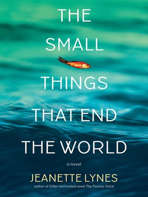 cover image of The Small Things that End the World